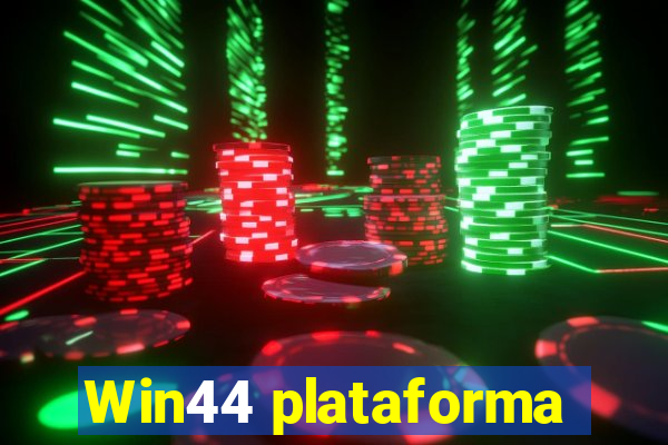 Win44 plataforma